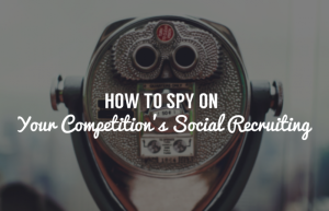 Hero how-to-analyze-your-competitors-social-recruiting-strategy