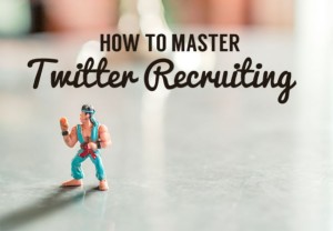 Hero 7-tips-for-mastering-twitter-recruiting
