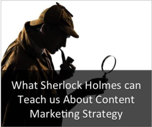Hero what-sherlock-holmes-can-teach-us-about-content-marketing-strategy