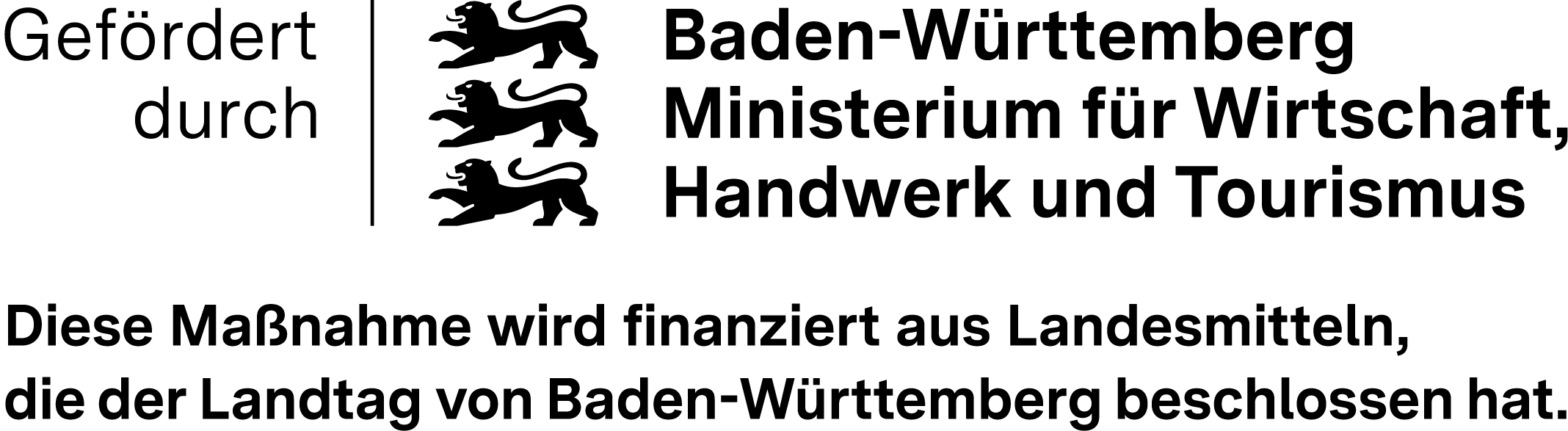 Logo des Ministeriums für Wirtschaft, Handwerk und Tourismus Baden-Württemberg mit dem Zusatz 'Gefördert durch'. 