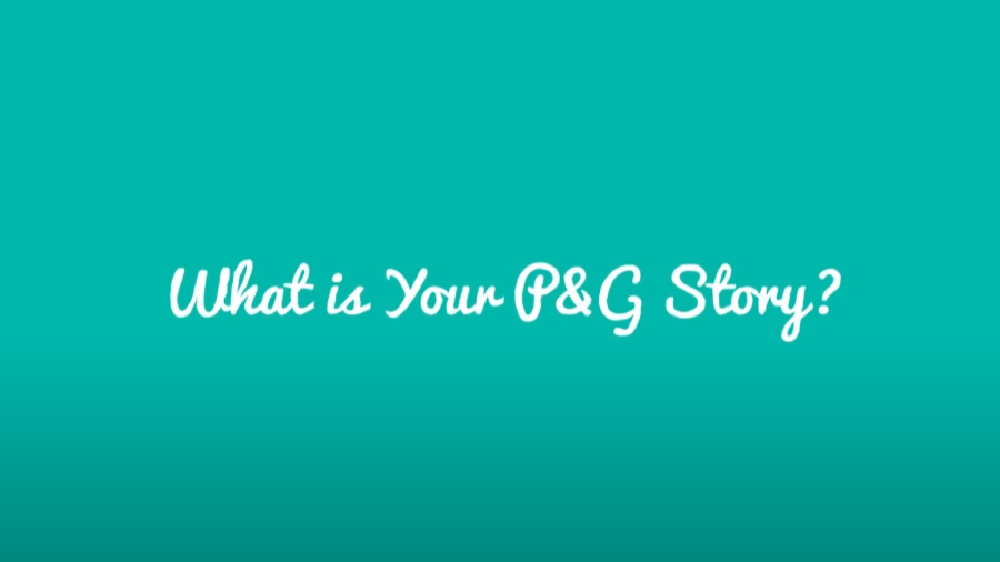 Watch: P&G + Me = Mutual Success | What's Your P&G Story?