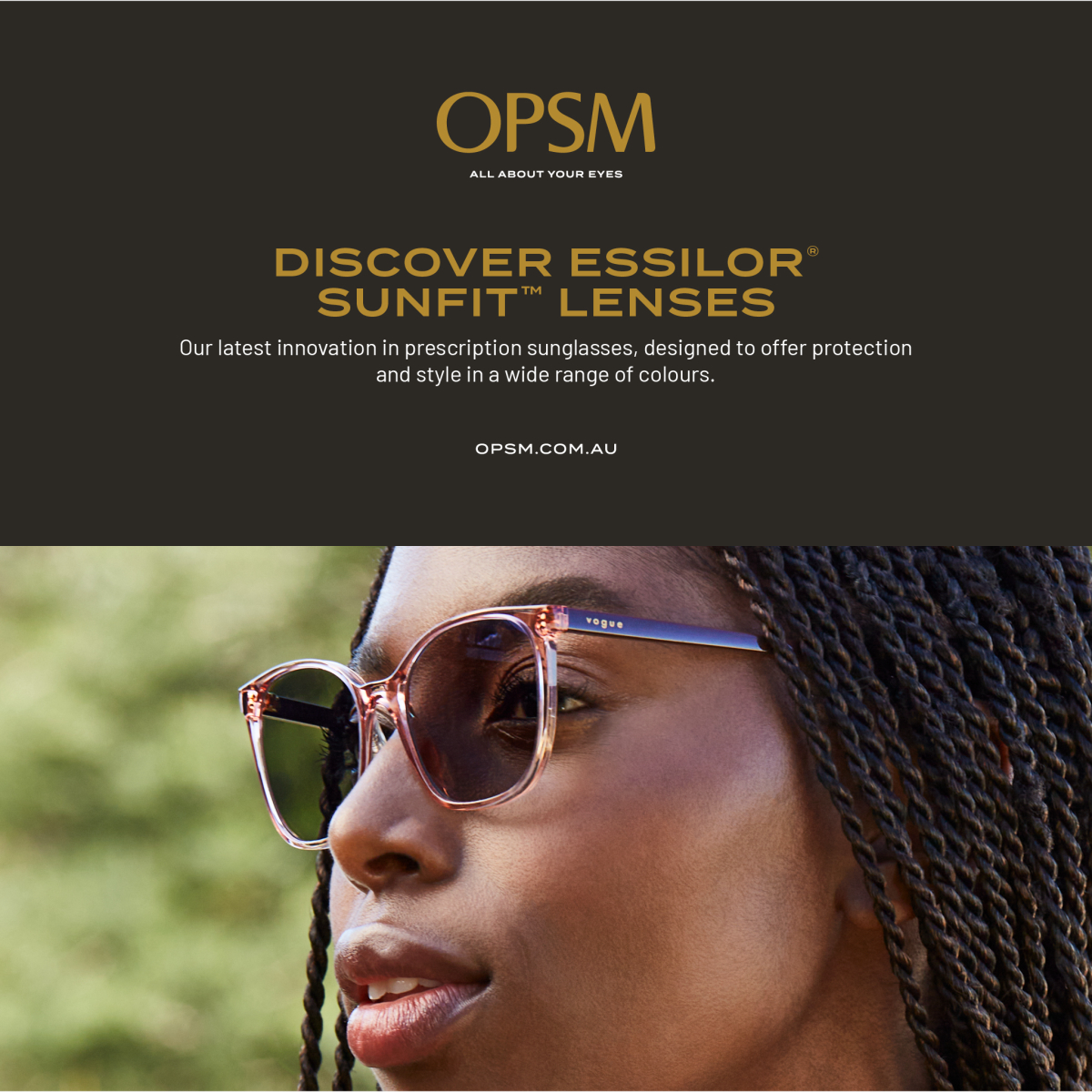 OPSM Introducing Essilor SunFit™ Lenses at OPSM at Westfield Plenty Valley