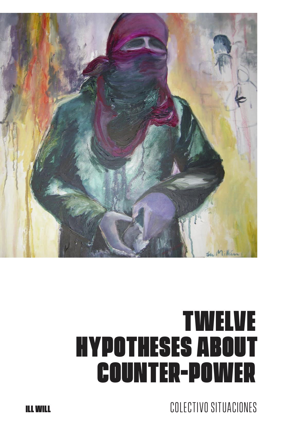 Cover Image for Twelve Hypotheses about Counter-power