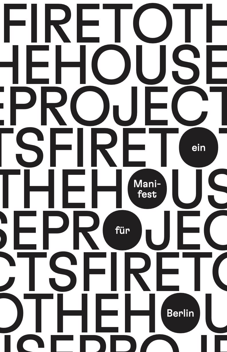 Cover Image for Hausprojekte abfackeln! Ein Manifest für Berlin