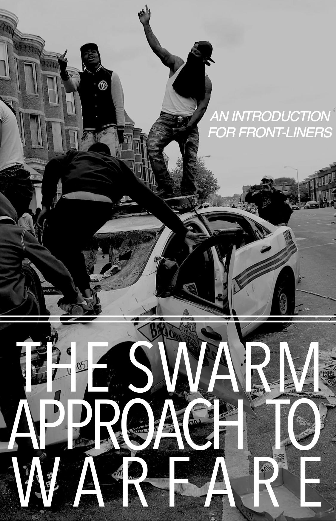 Cover Image for The Swarm Approach to Warfare: an Introduction for Frontliners