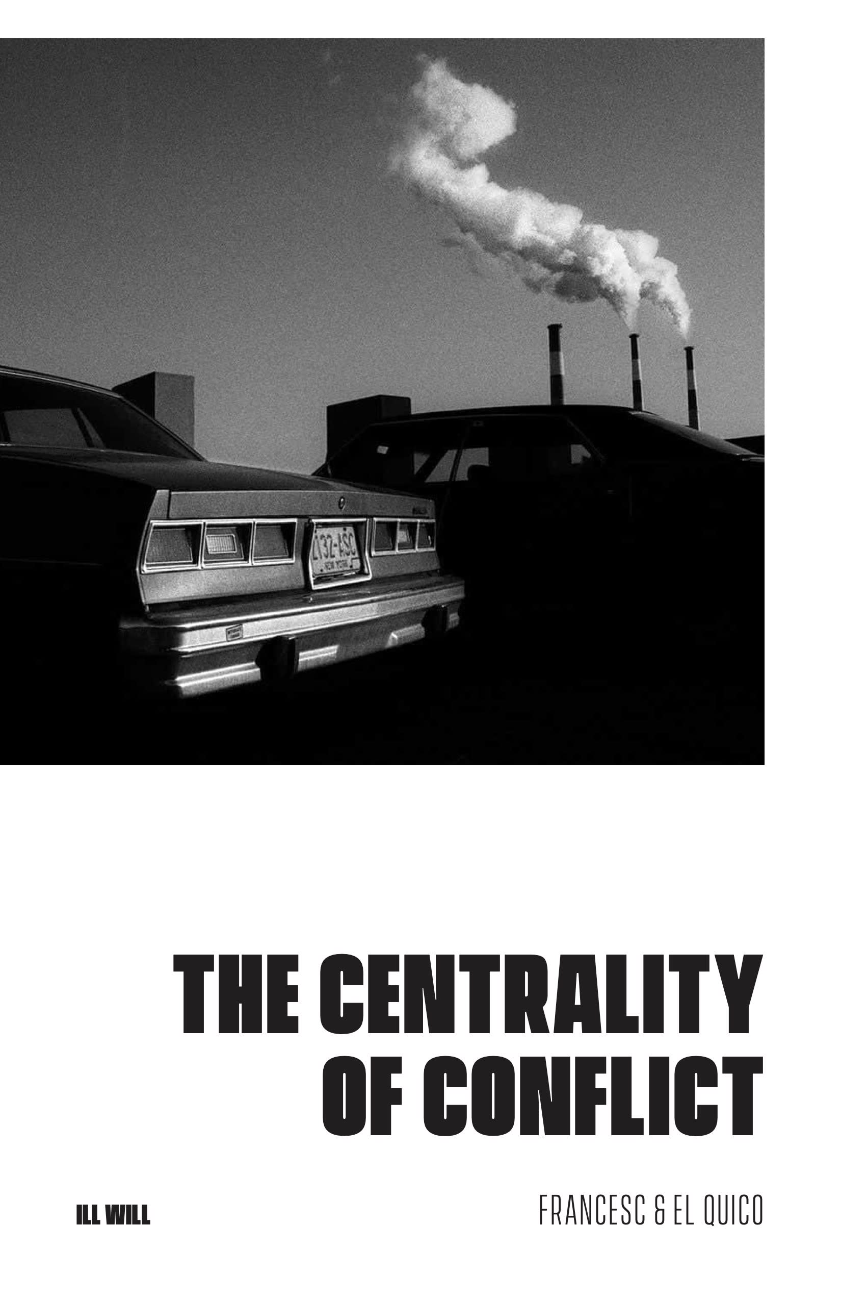 Cover Image for The Centrality of Conflict