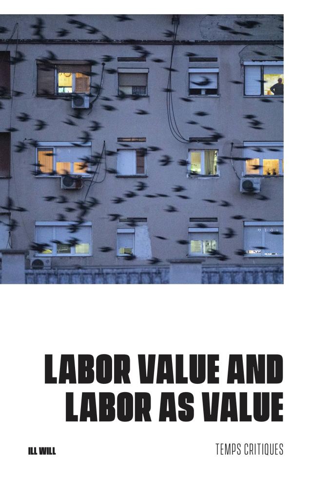 Cover Image for Labor Value and Labor as Value