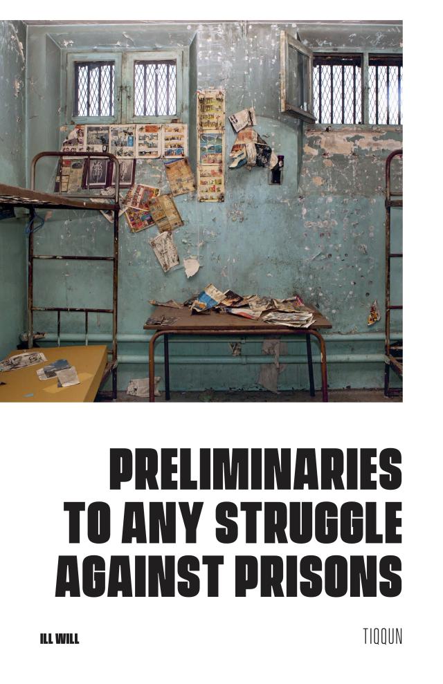Cover Image for Preliminaries to any Struggle against Prisons