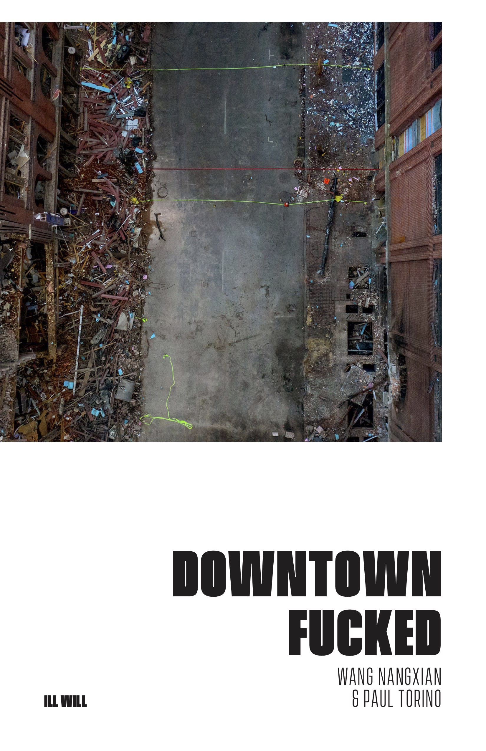 Cover Image for  Downtown Fucked: Reflections on the Nashville Explosion  