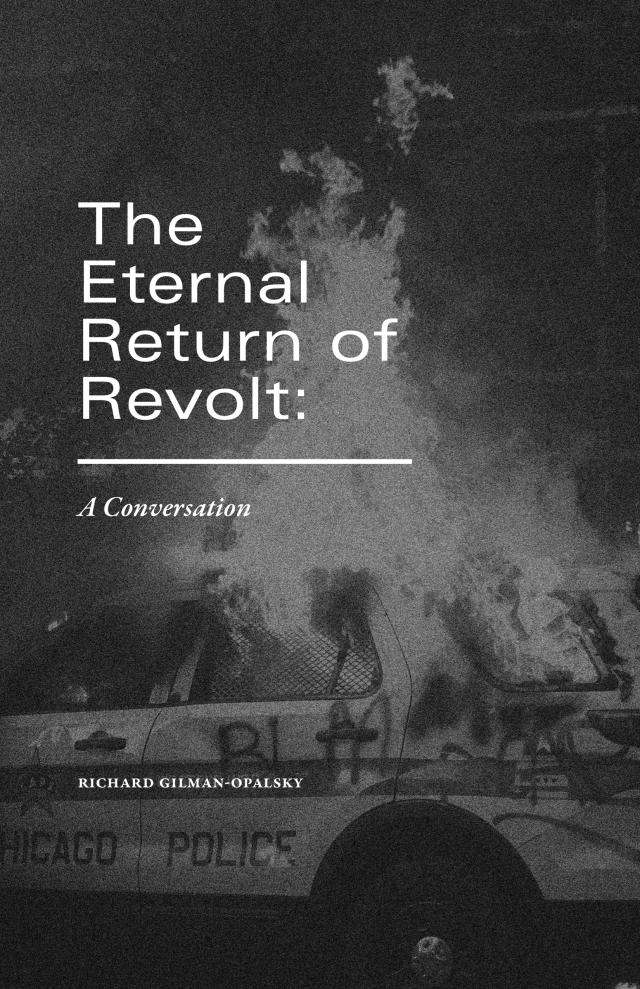 Cover Image for The Eternal Return of Revolt