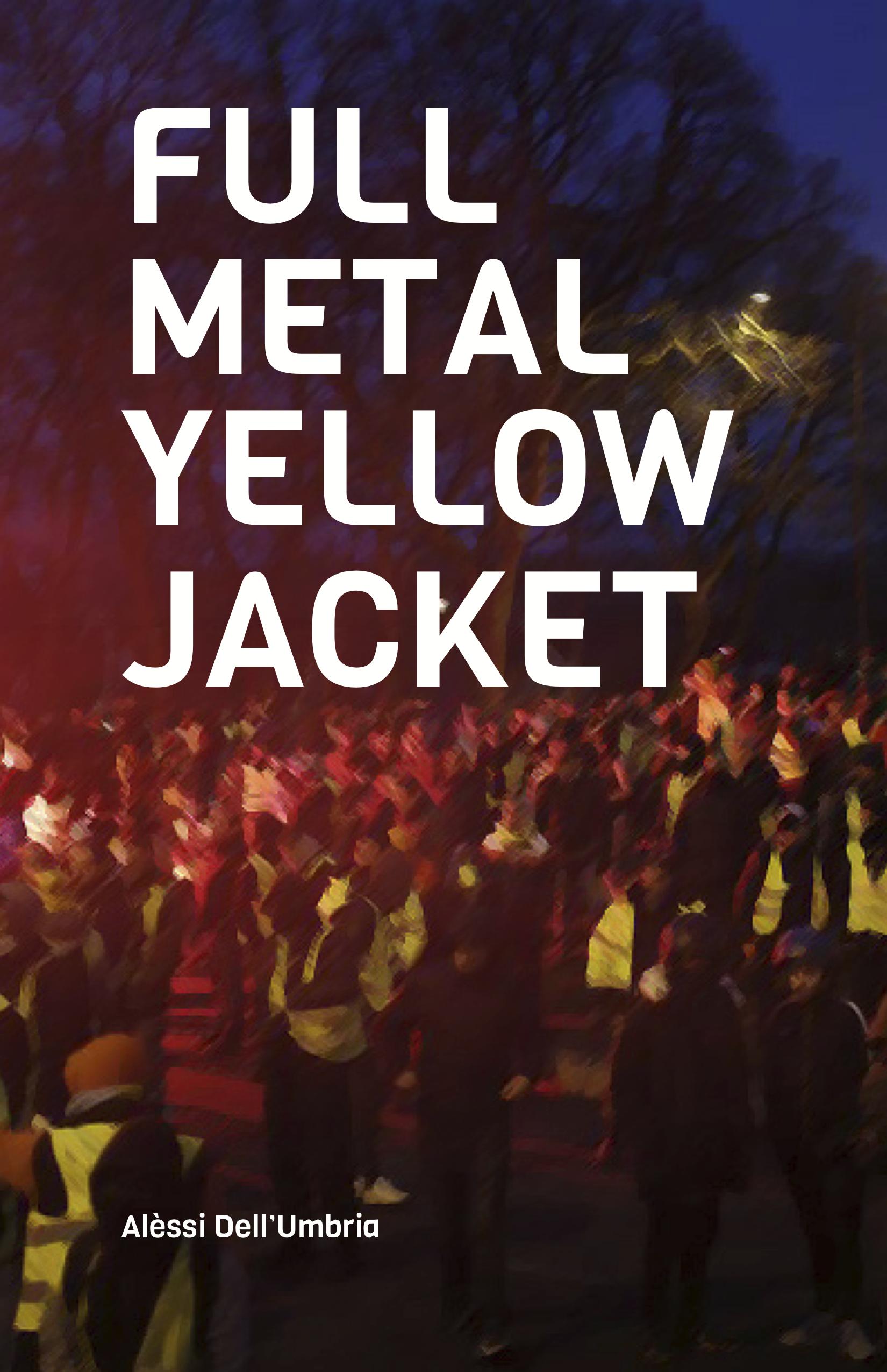 Cover Image for Full Metal Yellow Jacket