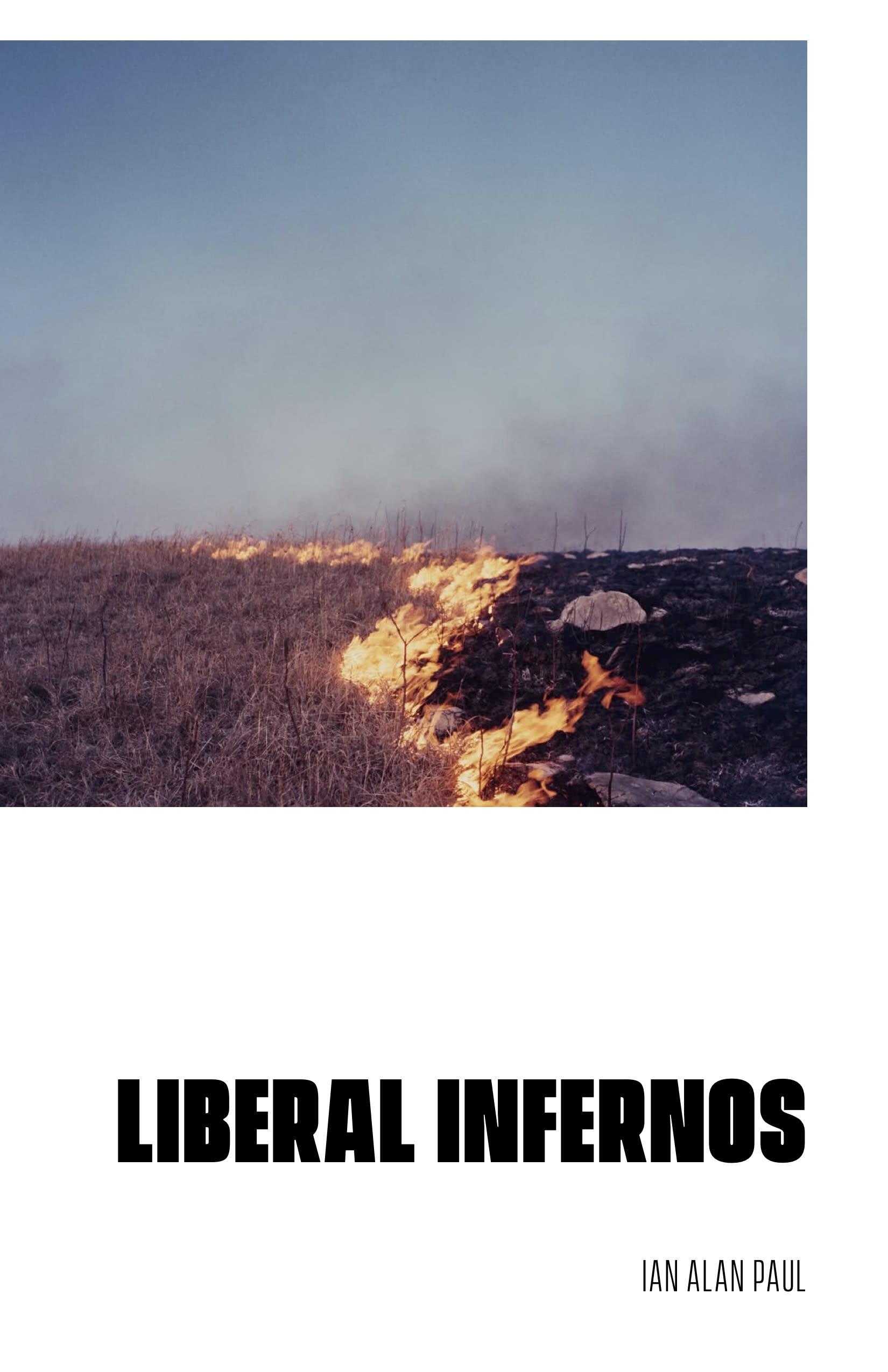 Cover Image for Liberal Infernos