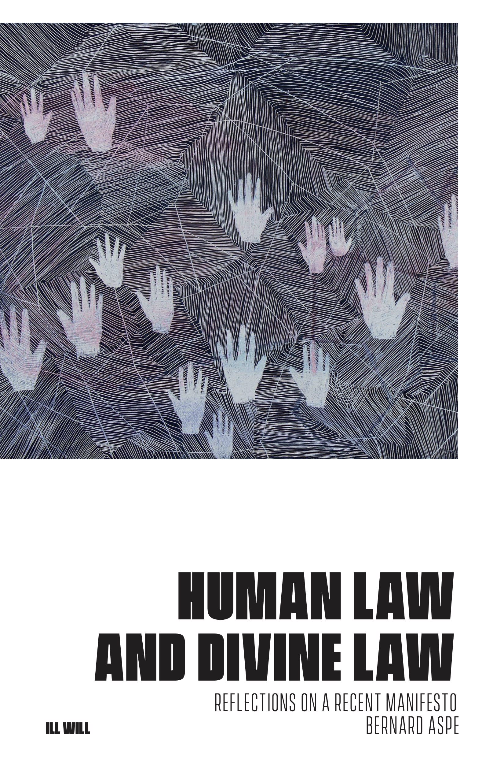 Cover Image for Human Law and Divine Law (Reflections on a Recent Manifesto)