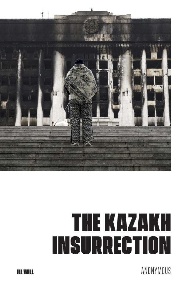 Cover Image for The Kazakh Insurrection
